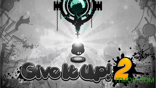 永不言弃2游戏(Give It Up 2)