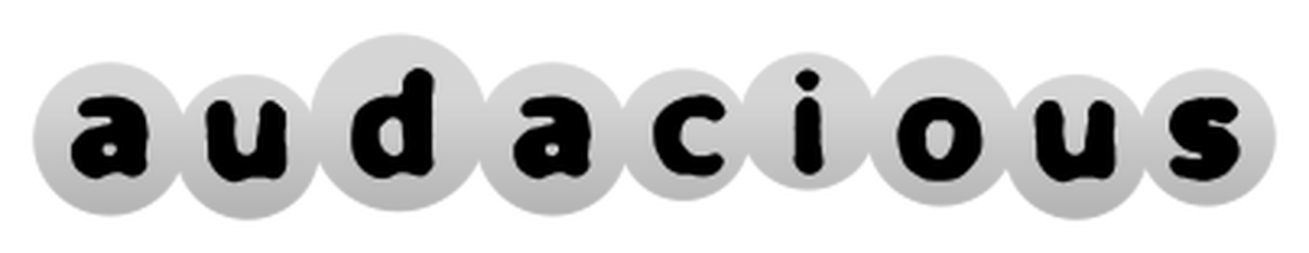Audacious