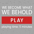 制造新闻模拟器中文版(We Become What We Behold)