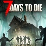 七日杀(7 Days To Die)
